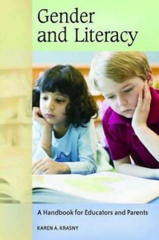 Cover of Gender and Literacy: A Handbook for Educators and Parents