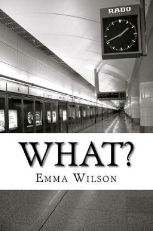 Cover of What.