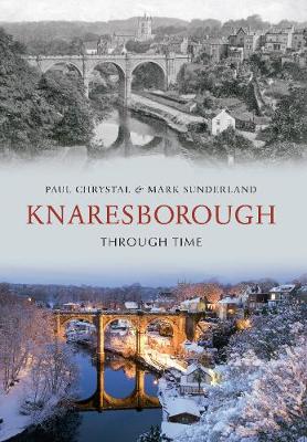 Cover of Knaresborough Through Time