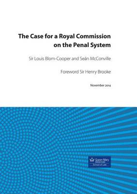 Cover of The Case for a Royal Commission on the Penal System