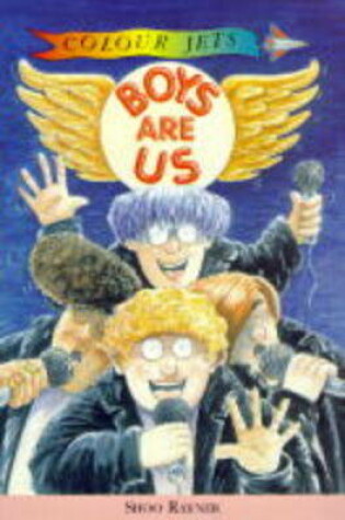 Cover of Boys are Us