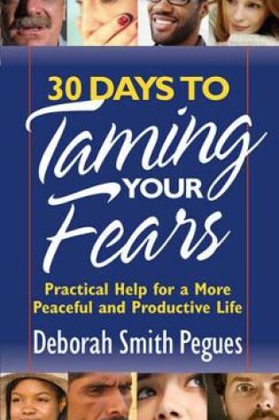 Cover of 30 Days to Taming Your Fears