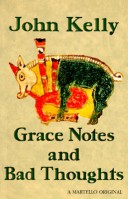 Cover of Grace Notes and Bad Thoughts