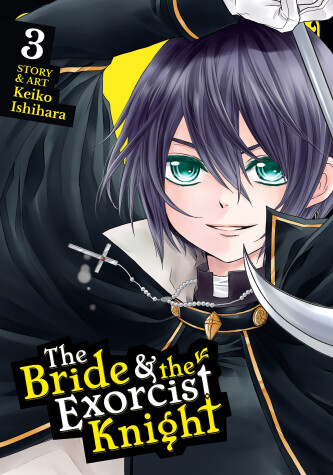 Book cover for The Bride & the Exorcist Knight Vol. 3
