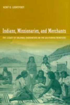 Book cover for Indians, Missionaries, and Merchants