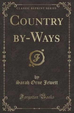 Cover of Country By-Ways (Classic Reprint)