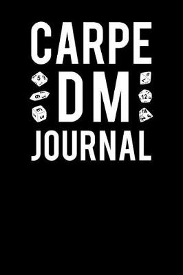 Book cover for Carpe DM Journal