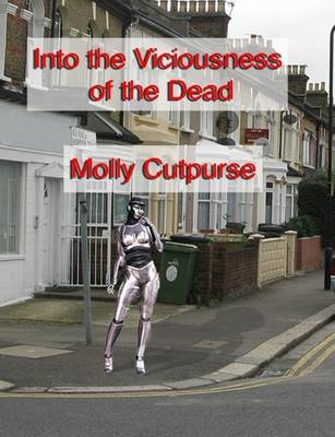 Book cover for Into the Viciousness of the Dead