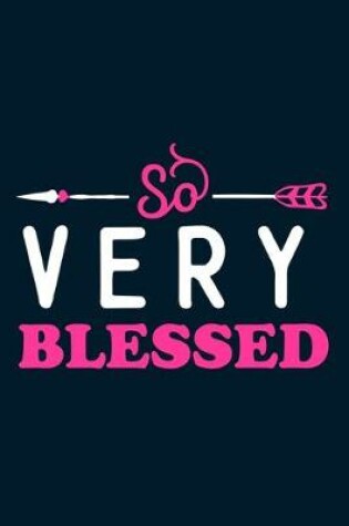 Cover of Very Blessed