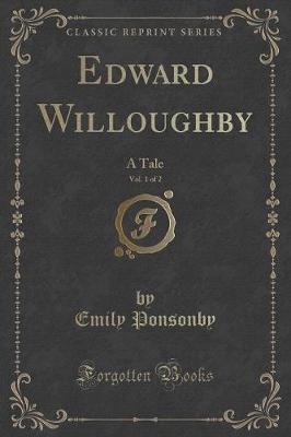 Book cover for Edward Willoughby, Vol. 1 of 2