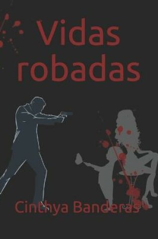 Cover of Vidas robadas