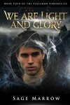 Book cover for We Are Light and Glory
