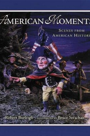 Cover of American Moments