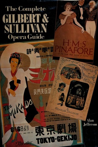 Cover of The Complete Gilbert & Sullivan Opera Guide