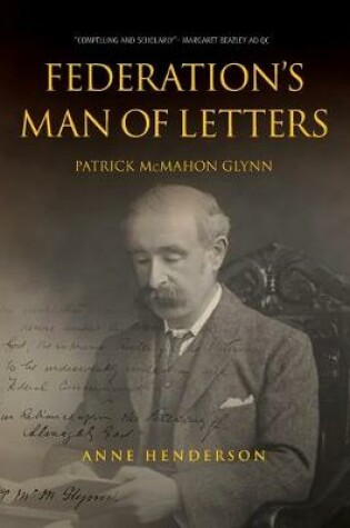 Cover of FEDERATION'S MAN OF LETTERS PATRICK McMAHON GLYNN