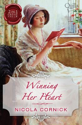 Book cover for Quills - Winning Her Heart/The Earl's Prize/The Chaperon Bride