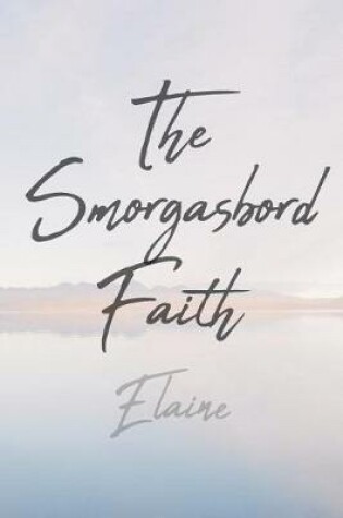 Cover of The Smorgasbord Faith