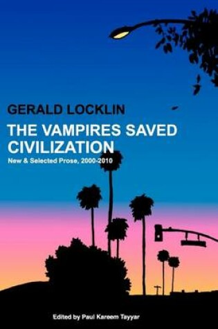 Cover of The Vampires Saved Civilization