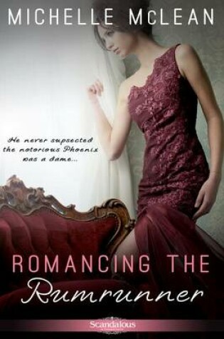 Cover of Romancing the Rumrunner