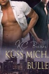 Book cover for Kss Mich, Bulle (Translation)