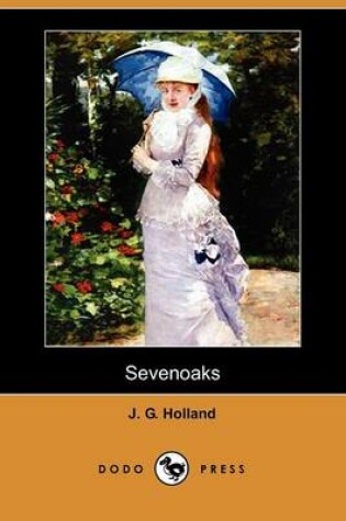 Cover of Sevenoaks (Dodo Press)