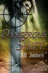 Book cover for Dangerous Shift