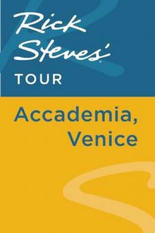 Cover of Rick Steves' Tour: Accademia, Venice