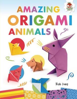 Cover of Amazing Origami Animals