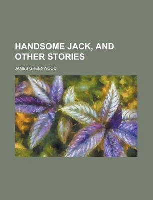 Book cover for Handsome Jack, and Other Stories