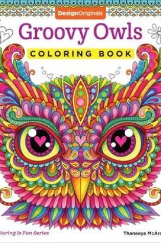 Cover of Groovy Owls Coloring Book