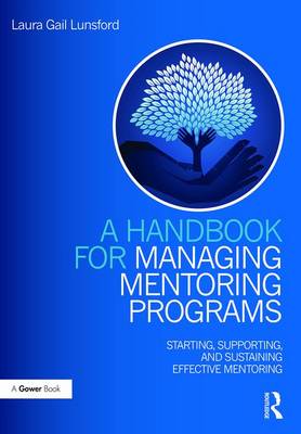 Book cover for A Handbook for Managing Mentoring Programs