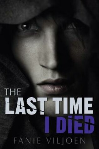 Cover of The Last Time I Died