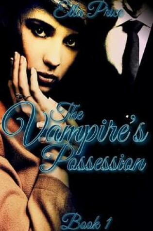 Cover of The Vampire's Possession