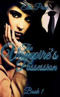 Book cover for The Vampire's Possession