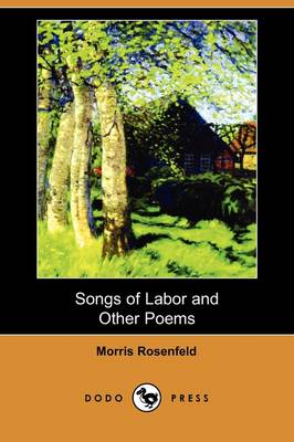 Book cover for Songs of Labor and Other Poems (Dodo Press)