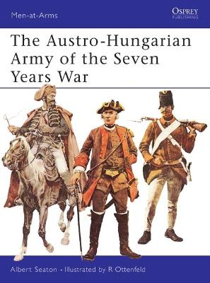 Book cover for The Austro-Hungarian Army of the Seven Years War