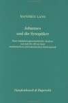 Book cover for Johannes Und Die Synoptiker