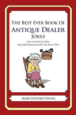 Book cover for The Best Ever Book of Antique Dealer Jokes