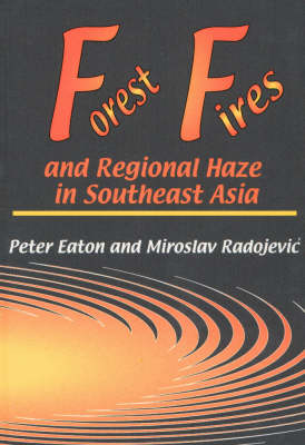 Book cover for Forest Fires & Regional Haze in Southeast Asia