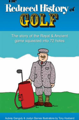 Cover of The Reduced History of Golf