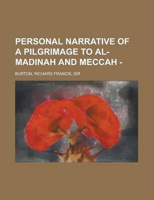 Book cover for Personal Narrative of a Pilgrimage to Al-Madinah and Meccah - Volume 2