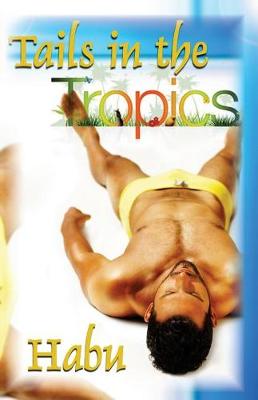 Book cover for Tails in the Tropics