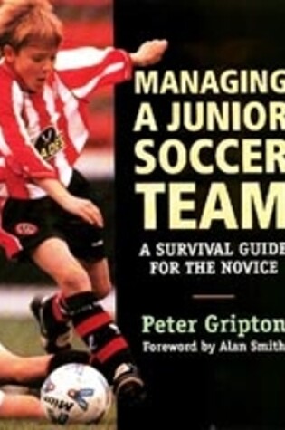 Cover of Managing a Junior Soccer Team