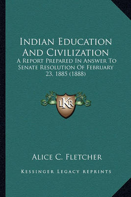 Book cover for Indian Education and Civilization Indian Education and Civilization