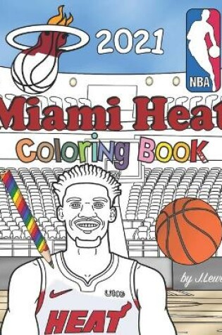 Cover of Miami Heat Coloring Book 2021