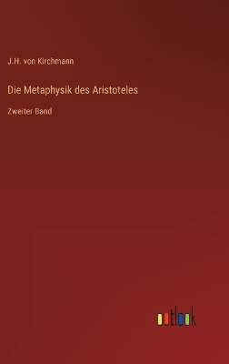 Book cover for Die Metaphysik des Aristoteles