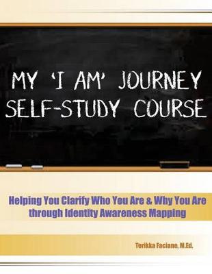 Book cover for My 'i Am' Journey Self-Study Course