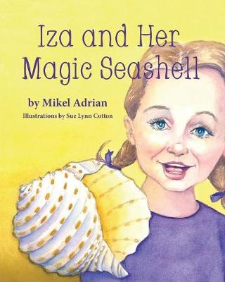 Book cover for Iza and Her Magic Seashell