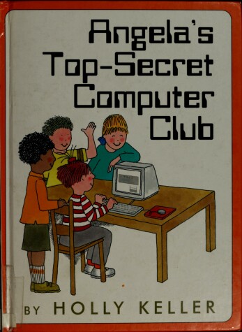 Book cover for Angela's Top Secret Computer Club