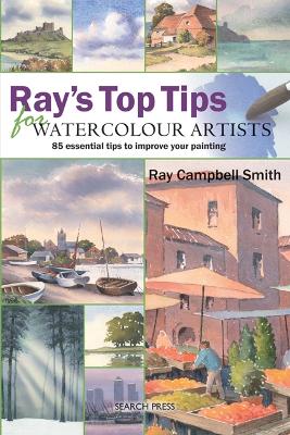 Book cover for Ray's Top Tips for Watercolour Artists
